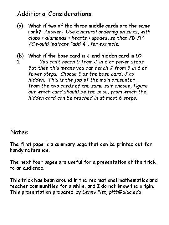 Additional Considerations (a) What if two of the three middle cards are the same