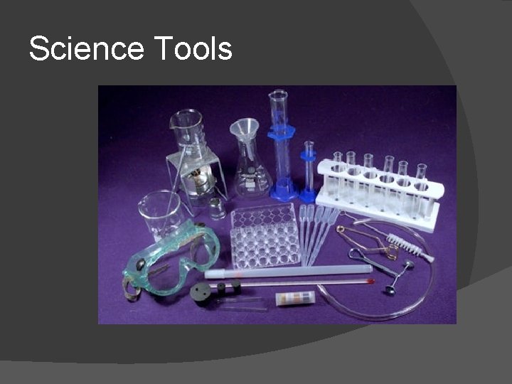 Science Tools 