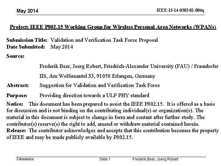 IEEE-15 -14 -0303 -01 -004 q May 2014 Project: IEEE P 802. 15 Working