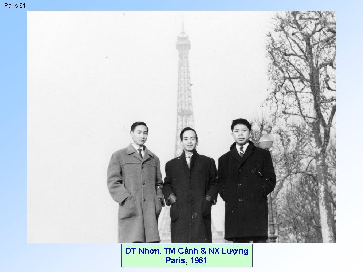 Paris 61 DT Nhơn, TM Cảnh & NX Lượng Paris, 1961 