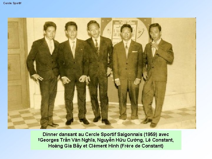 Cercle Sportif Dinner dansant au Cercle Sportif Saigonnais (1959) avec †Georges Trần Văn Nghĩa,