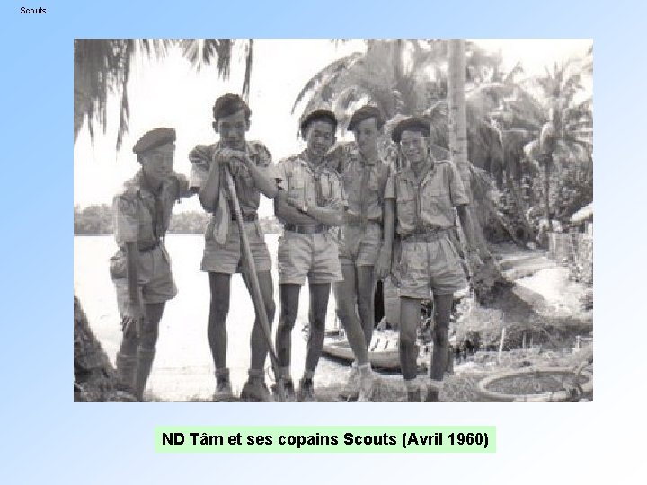 Scouts ND Tâm et ses copains Scouts (Avril 1960) 