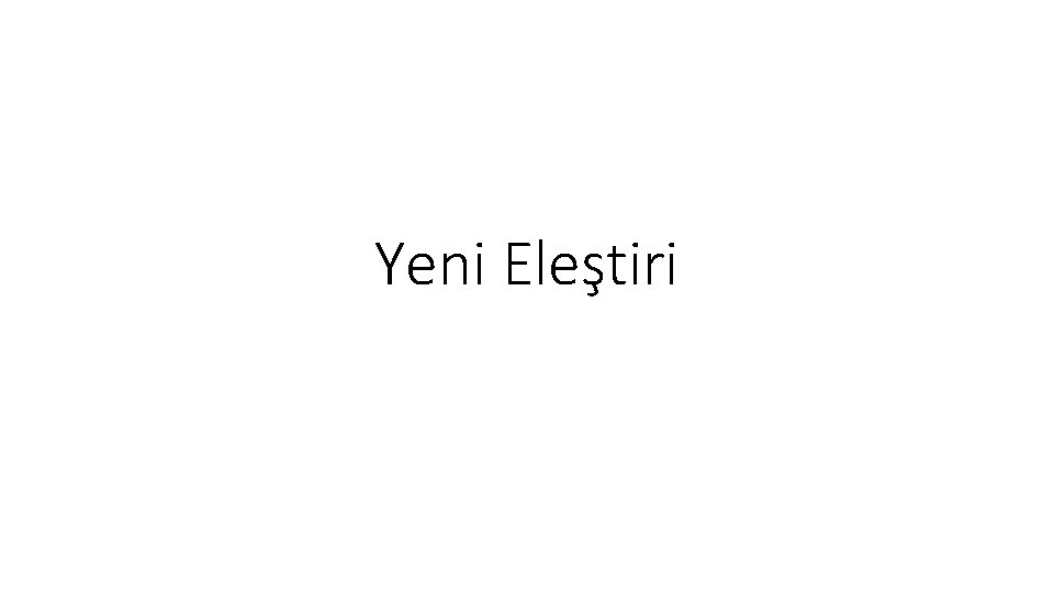 Yeni Eleştiri 