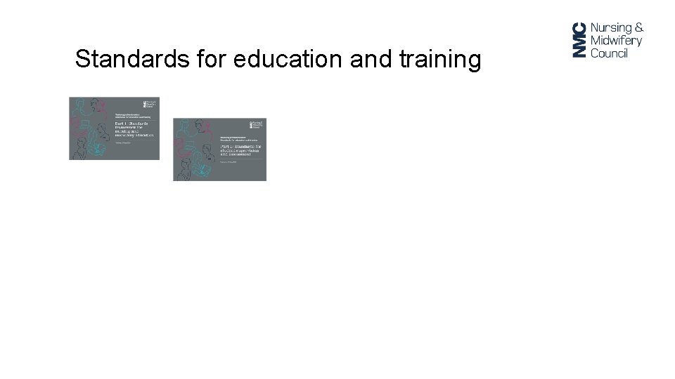 Standards for education and training 