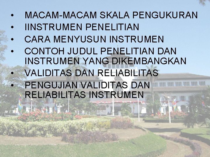  • • • MACAM-MACAM SKALA PENGUKURAN IINSTRUMEN PENELITIAN CARA MENYUSUN INSTRUMEN CONTOH JUDUL