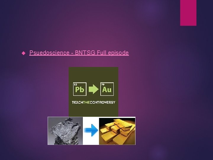  Psuedoscience - BNTSG Full episode 
