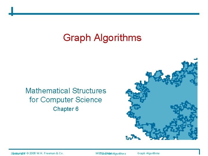 Graph Algorithms Mathematical Structures for Computer Science Chapter