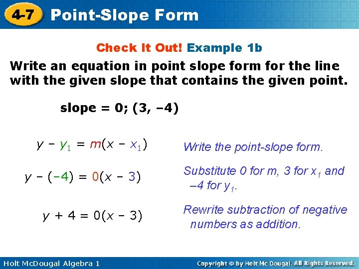 4 -7 Point-Slope Form Check It Out! Example 1 b Write an equation in