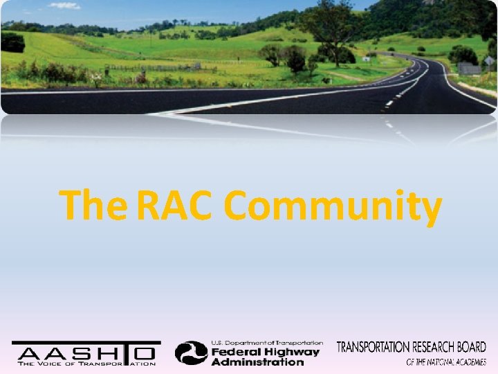 The RAC Community 