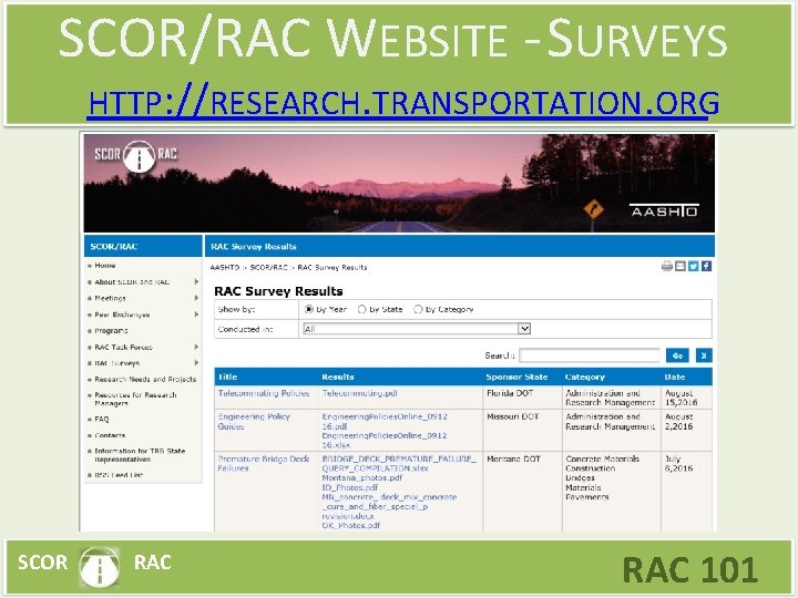 SCOR/RAC WEBSITE - SURVEYS HTTP: //RESEARCH. TRANSPORTATION. ORG SCOR RAC 101 