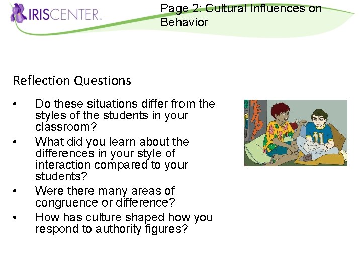 Page 2: Cultural Influences on Behavior Reflection Questions • • Do these situations differ