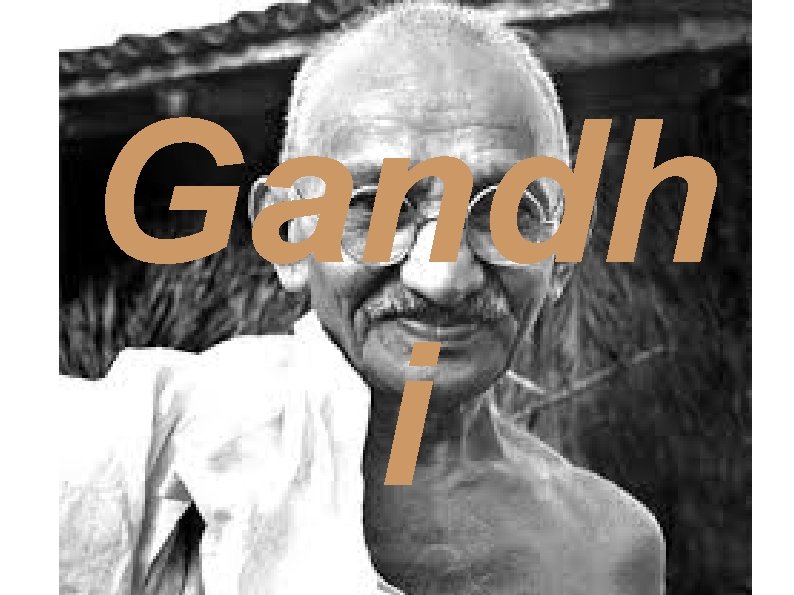 Gandh i 