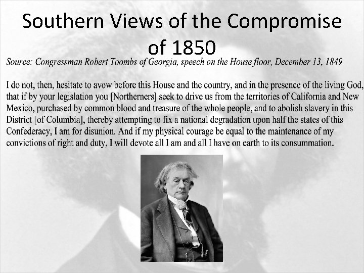 Southern Views of the Compromise of 1850 