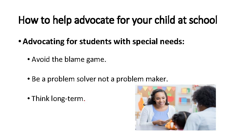 How to help advocate for your child at school • Advocating for students with