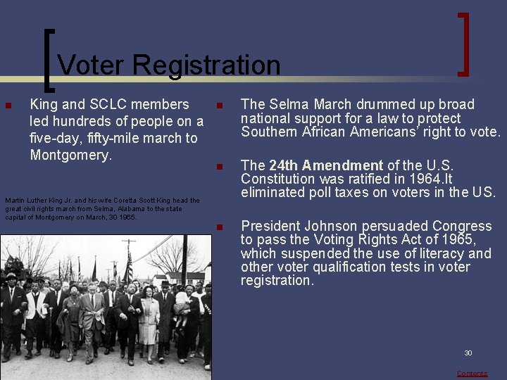 Voter Registration n King and SCLC members led hundreds of people on a five-day,