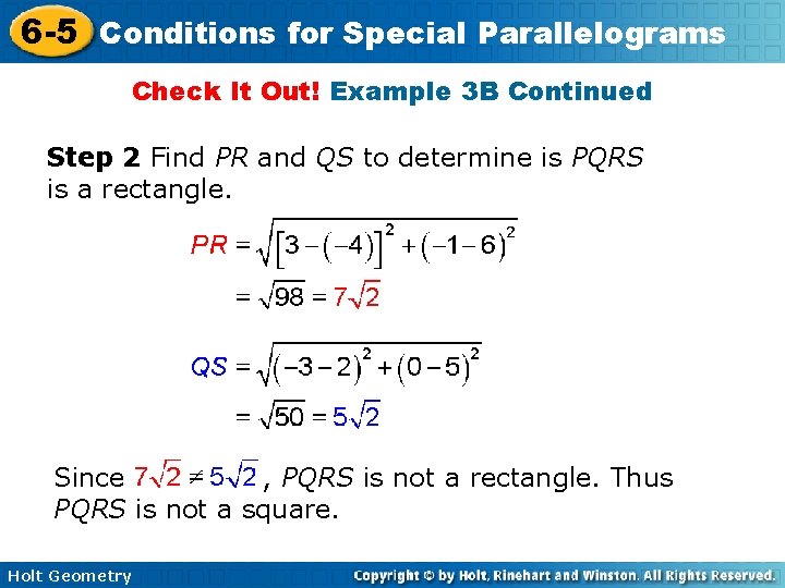 6 -5 Conditions for Special Parallelograms Check It Out! Example 3 B Continued Step