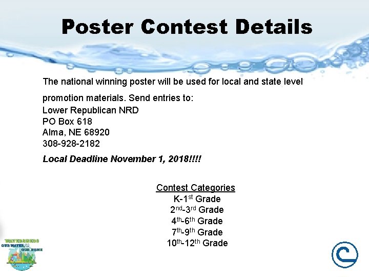 Poster Contest Details The national winning poster will be used for local and state