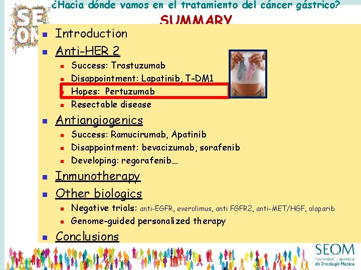 ¿Hacia dónde vamos en el tratamiento del cáncer gástrico? n n Introduction Anti-HER 2 ¿Hacia dónde vamos en el tratamiento del cáncer gástrico? n n Introduction Anti-HER 2