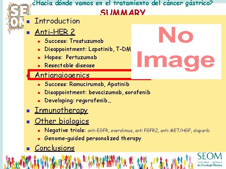 ¿Hacia dónde vamos en el tratamiento del cáncer gástrico? n n Introduction Anti-HER 2 ¿Hacia dónde vamos en el tratamiento del cáncer gástrico? n n Introduction Anti-HER 2