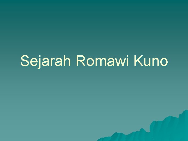 Sejarah Romawi Kuno 