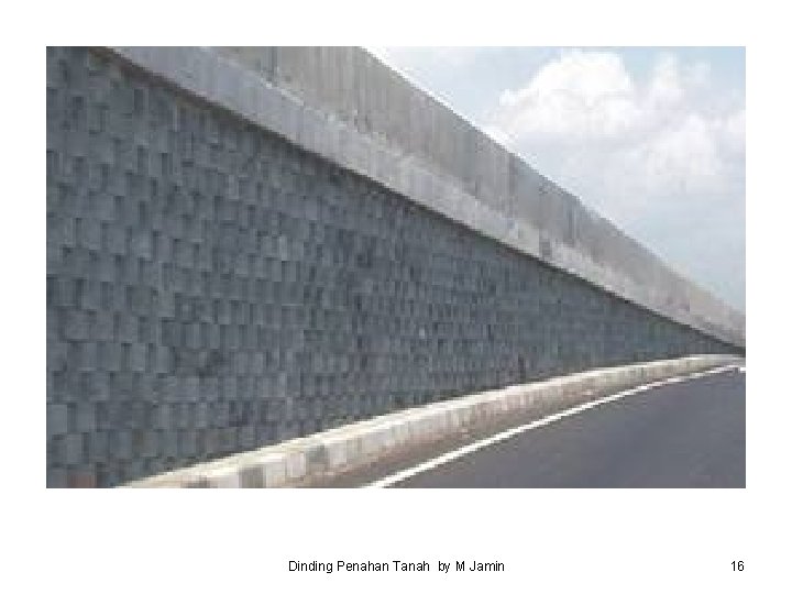 Dinding Penahan Tanah by M Jamin 16 