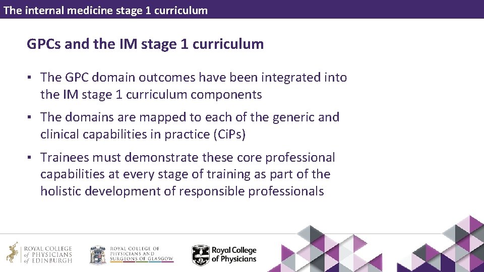 The internal medicine stage 1 curriculum GPCs and the IM stage 1 curriculum ▪