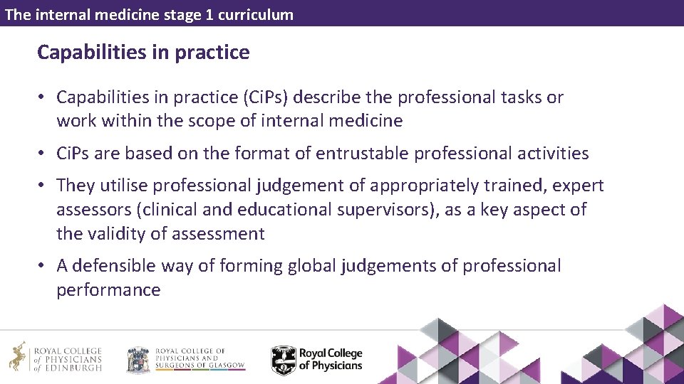 The internal medicine stage 1 curriculum Capabilities in practice • Capabilities in practice (Ci.