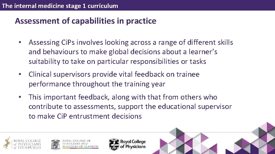 The internal medicine stage 1 curriculum Assessment of capabilities in practice • Assessing Ci.