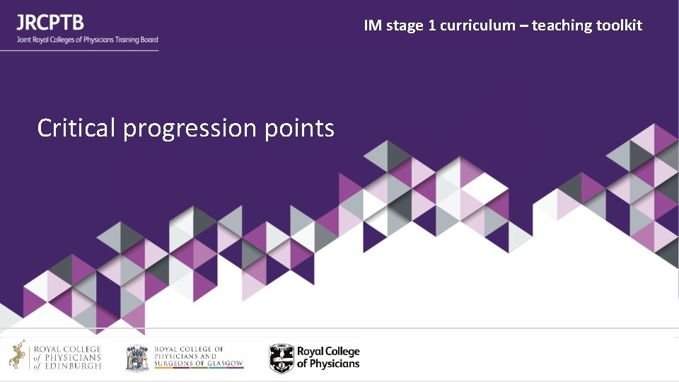 IM stage 1 curriculum – teaching toolkit Critical progression points 