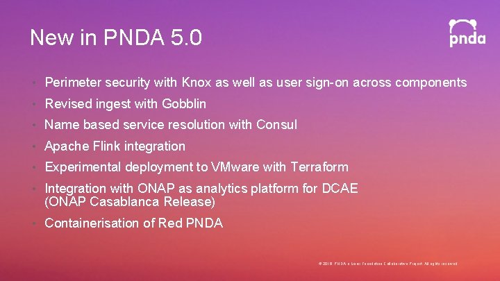 New in PNDA 5. 0 • Perimeter security with Knox as well as user