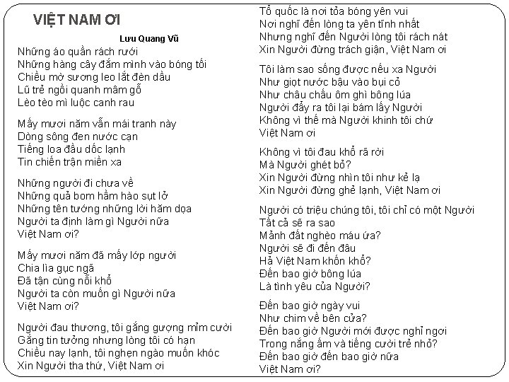 VIỆT NAM ƠI Lưu Quang Vũ Những áo quần rách rưới Những hàng cây