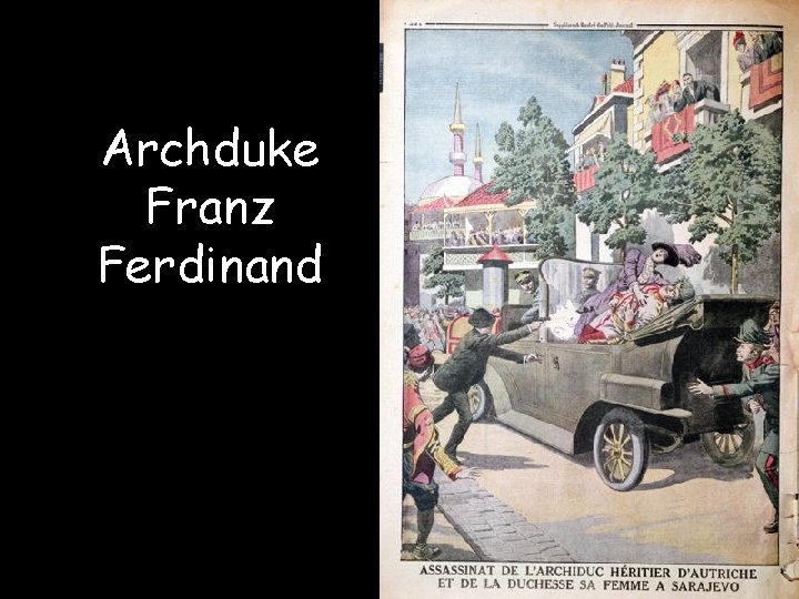 Archduke Franz Ferdinand 