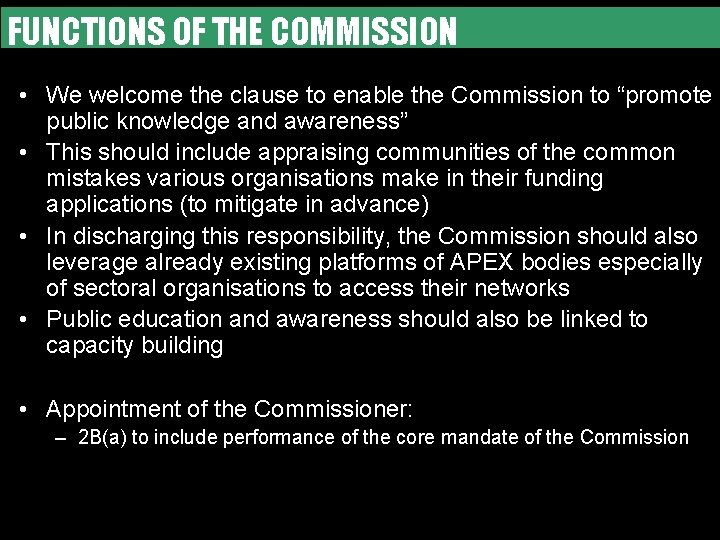 WORKINGOF TOGETHER WE CAN DO MORE FUNCTIONS THE COMMISSION • We welcome the clause