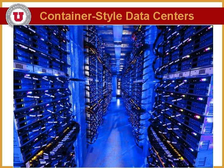 Container-Style Data Centers 