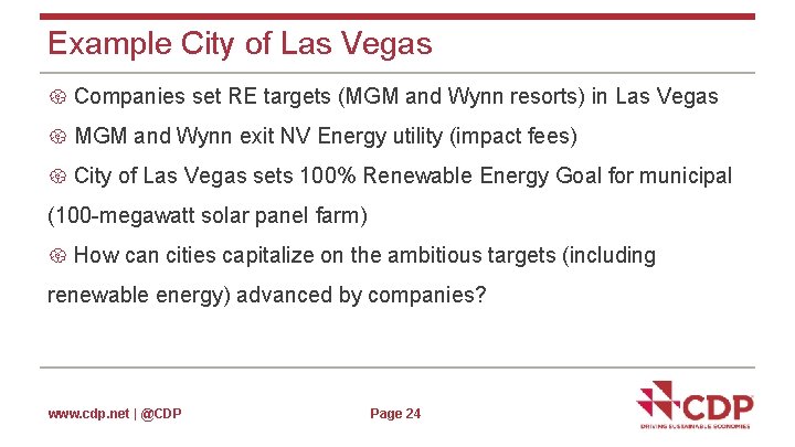 Example City of Las Vegas Companies set RE targets (MGM and Wynn resorts) in