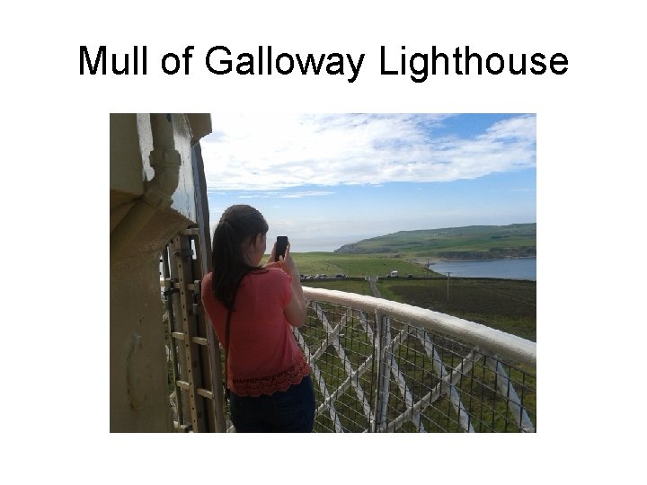 Mull of Galloway Lighthouse 