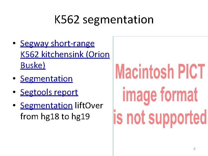 K 562 segmentation • Segway short-range K 562 kitchensink (Orion Buske) • Segmentation •