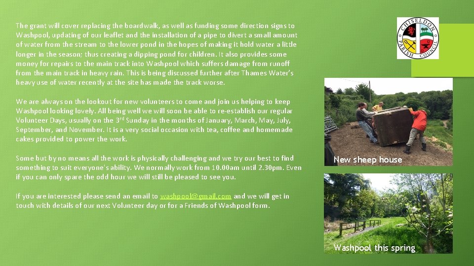 The grant will cover replacing the boardwalk, as well as funding some direction signs