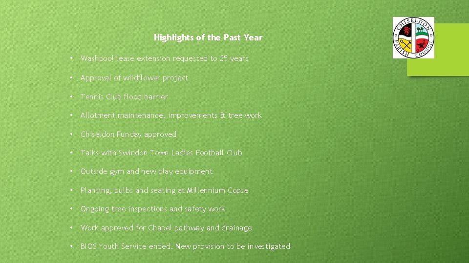 Highlights of the Past Year • Washpool lease extension requested to 25 years •