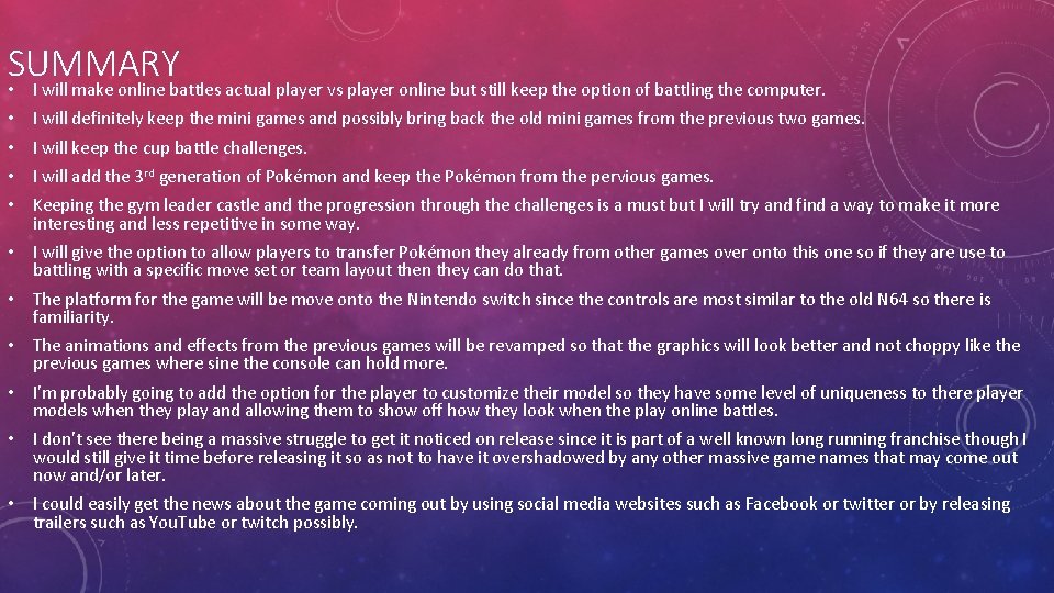 SUMMARY • I will make online battles actual player vs player online but still