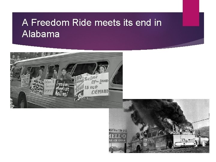 A Freedom Ride meets its end in Alabama 