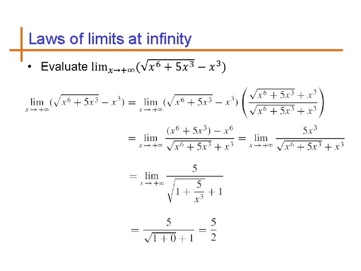 Laws of limits at infinity 