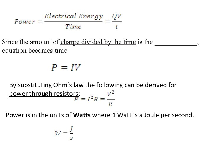 Since the amount of charge divided by the time is the ______, equation becomes