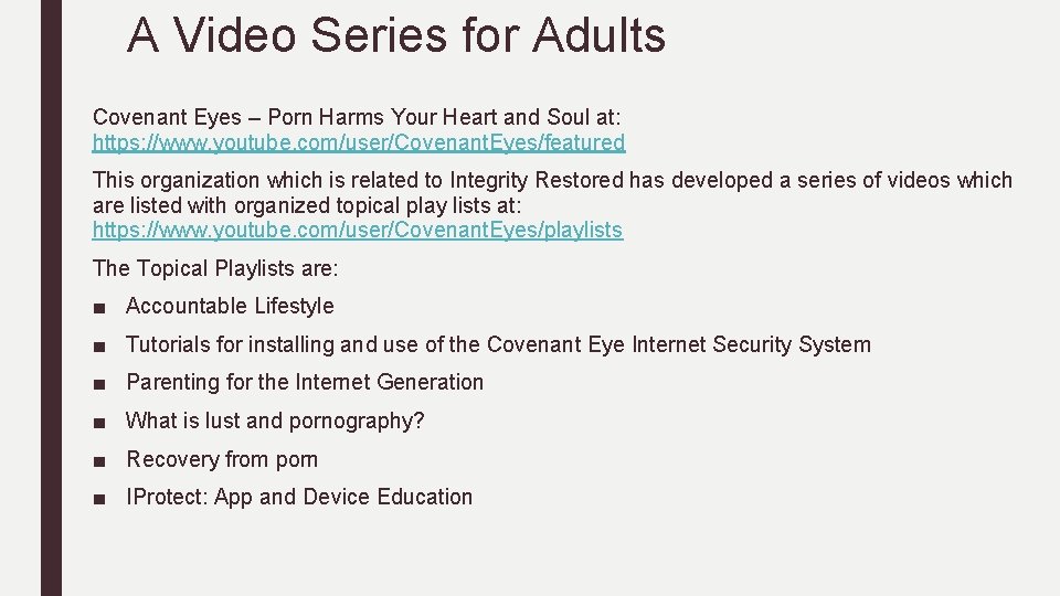 A Video Series for Adults Covenant Eyes – Porn Harms Your Heart and Soul