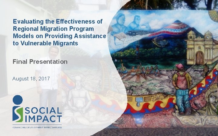Evaluating the Effectiveness of Regional Migration Program Models on Providing Assistance to Vulnerable Migrants