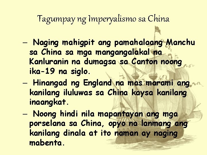 Tagumpay ng Imperyalismo sa China – Naging mahigpit ang pamahalaang Manchu sa China sa