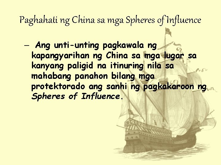 Paghahati ng China sa mga Spheres of Influence – Ang unti-unting pagkawala ng kapangyarihan