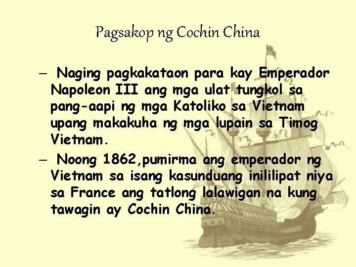 Pagsakop ng Cochin China – Naging pagkakataon para kay Emperador Napoleon III ang mga