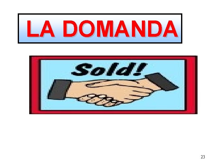 LA DOMANDA 23 