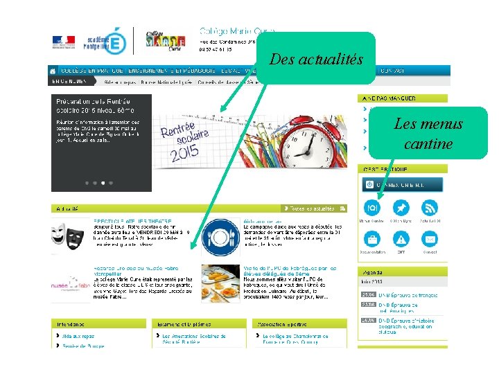 Des actualités Les menus cantine Des actualités Les menus cantine